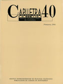 					Veure Caplletra 40 (Primavera 2006)
				