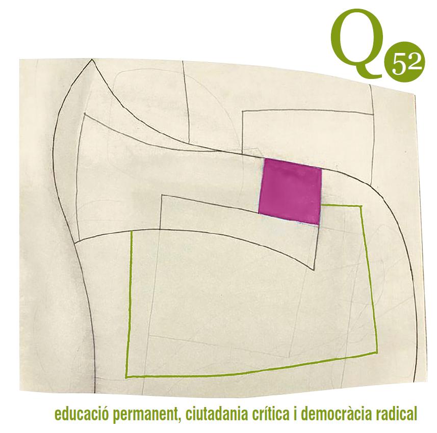 					View No. 52 (2024): Educació permanent, ciutadania crítica i democràcia radical
				